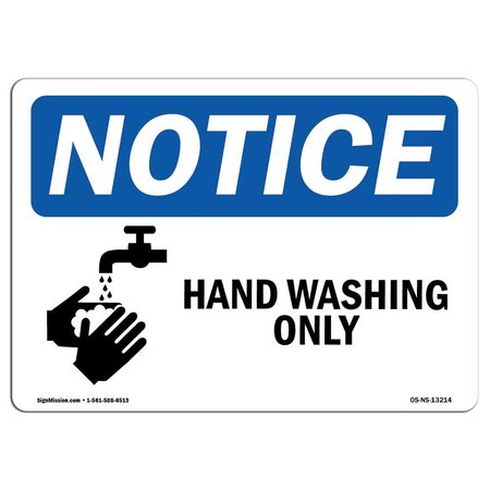 SIGNMISSION OSHA Sign, Hand Washing With, 24in X 18in Aluminum, 18" W, 24" L, Landscape, OS-NS-A-1824-L-13214 OS-NS-A-1824-L-13214